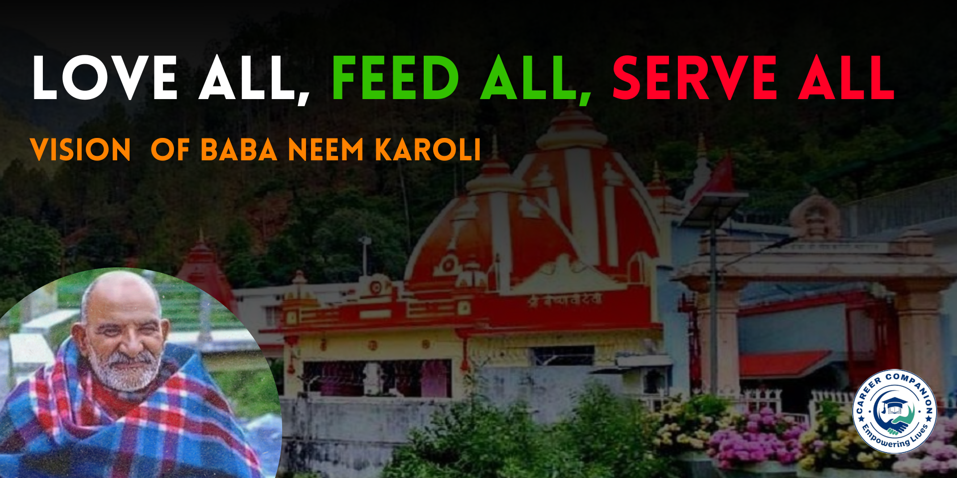 Love all, feed all, serve all